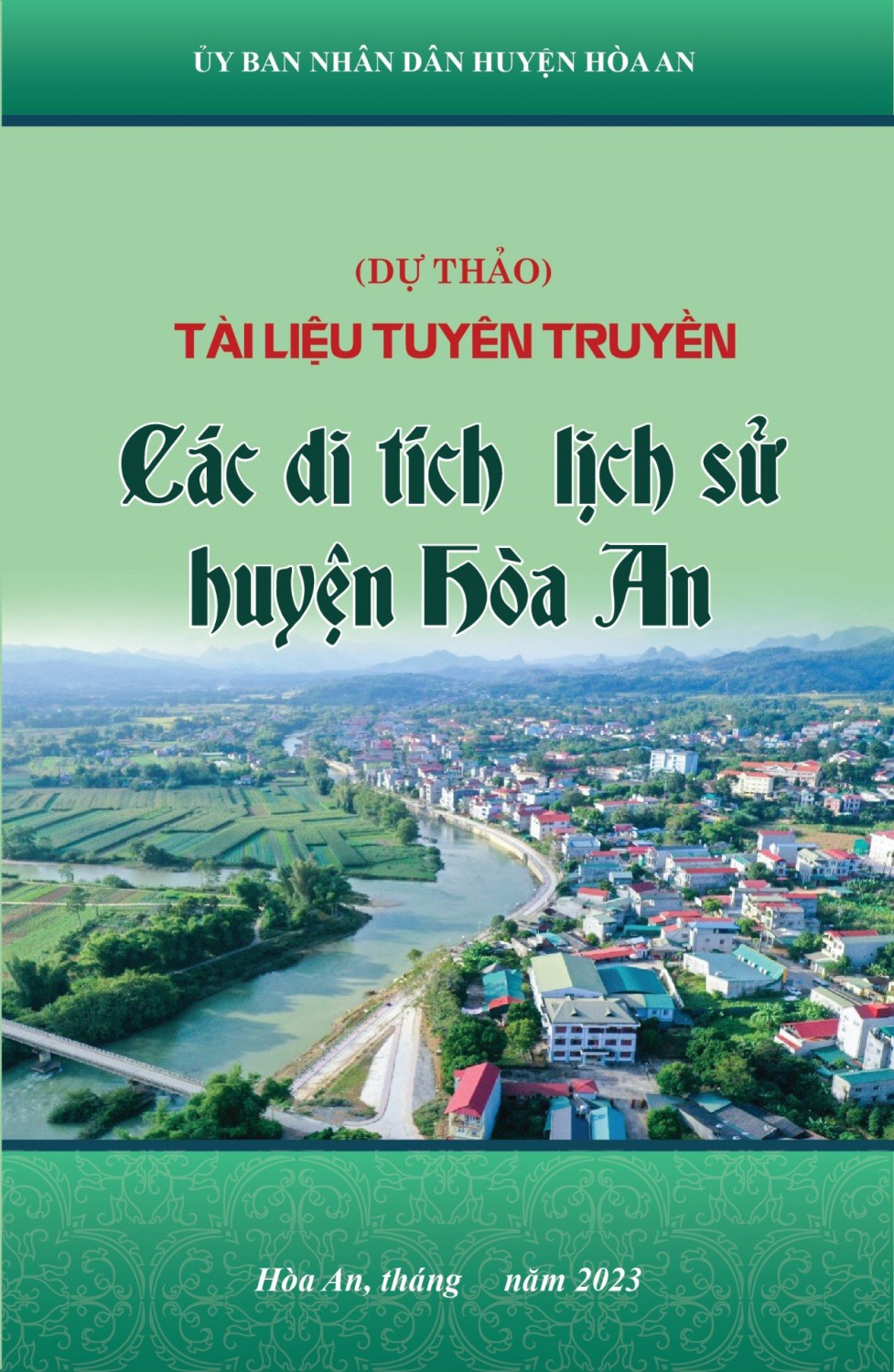 Tài liệu Tuyên truyền các di tích lịch sử huyện Hòa An